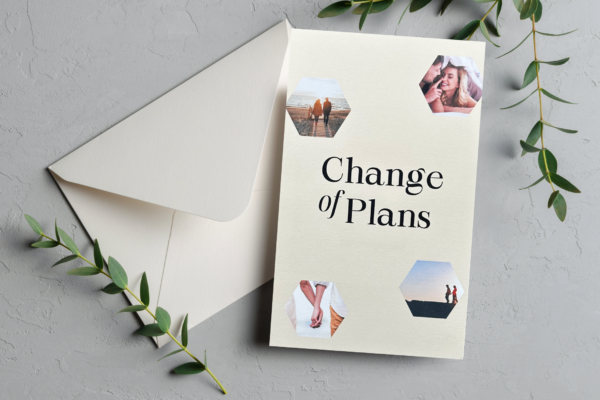 Change of plans announcement card.