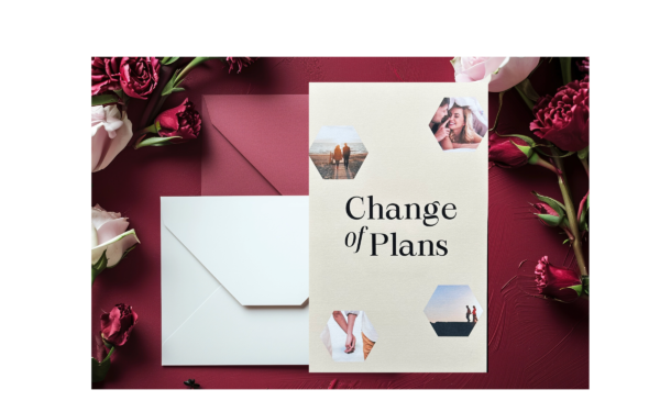 Change of plans announcement card.