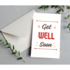 Get well soon card with greenery.