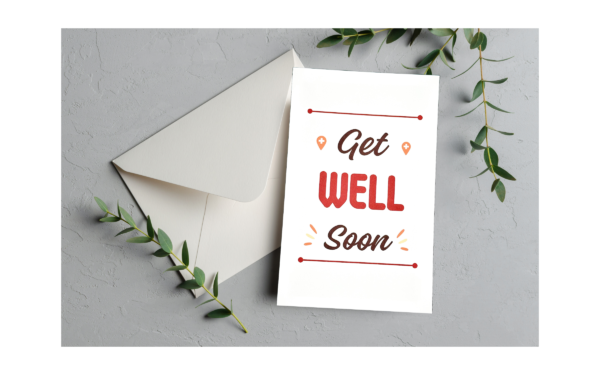 Get well soon card with greenery.